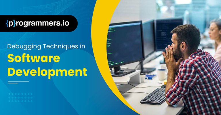 Debugging Techniques in Software Development