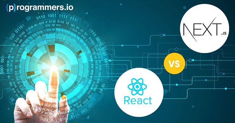 Next JS Vs. React JS