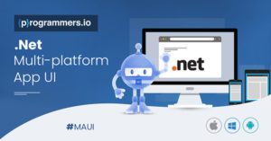 The Beginners Guide to Dot NET MAUI Dot-Net-MAUI