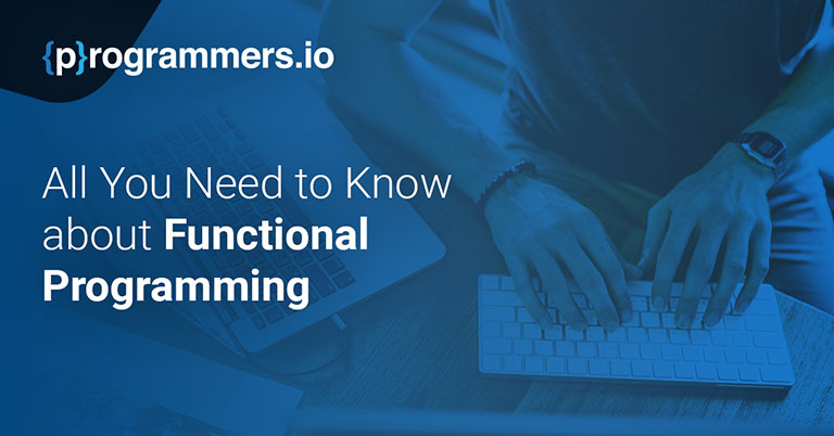 Functional Programming Need