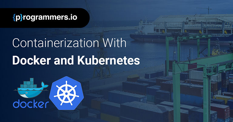 Docker-and-Kubernetes-Containerization