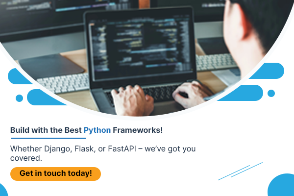 Build with the Best Python Frameworks!