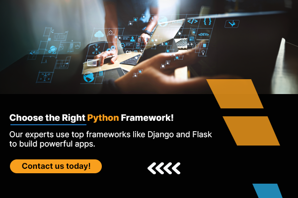 Choose the Right Python Framework!