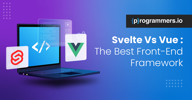 Choose The Best Front-End Framework