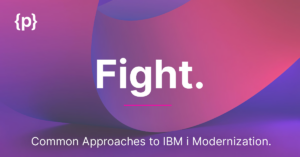 The Fight Approach: Modernizing What Already Works fight-approach-to-ibm-i-modernization